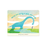 2023 Calendar - We're all going to die one day