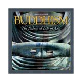 Buddhism: The Fabric of Life in Asia