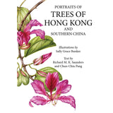 Portraits of Trees of Hong Kong and Southern China