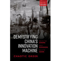 Demystifying China's Innovation Machine: Chaotic Order