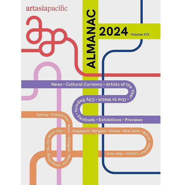 ArtAsiaPacific Almanac 2024 Volume XIX
