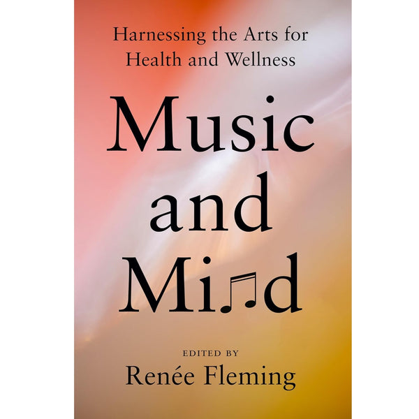 Music and Mind: Harnessing the Arts for Health and Wellness