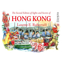 SIGHTS & SECRET OF HONG KONG (2ND EDITION)