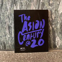 Asia Society Magazine, Vol. 1 (The Asian Century at 20)