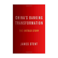 China's Banking Transformation: The Untold Story