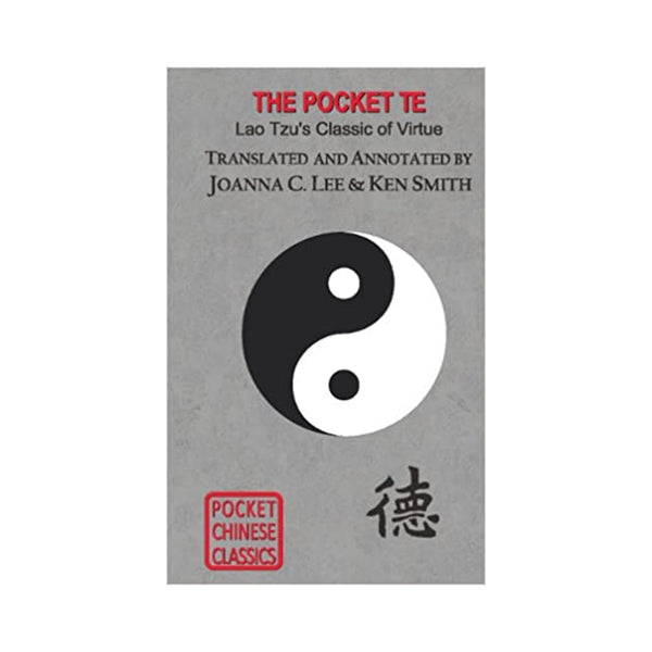 The Pocket Te - Lao Tzu's Classic of Virtue