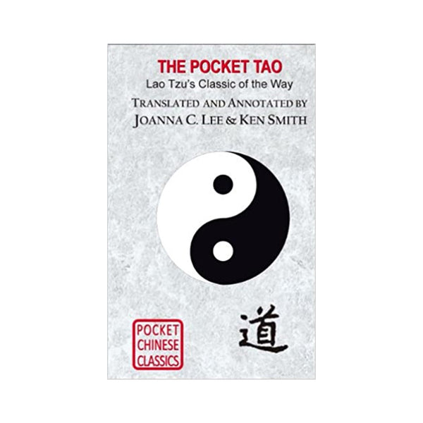 The Pocket Tao - Lao Tzu's Classic of the Way