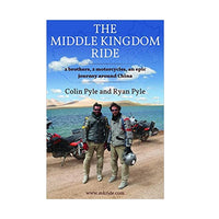 The Middle Kingdom Ride: Two brothers, two motorcycles, one epic journey around China