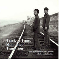 Track of Time: Moments’ of Transition